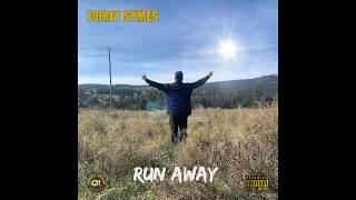 Corey Symes - Run Away (Official Audio)