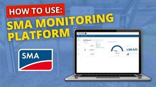 How to Use The SMA Monitoring Platform