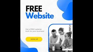 Get a FREE Website Built For You - Best FREE Website Builder