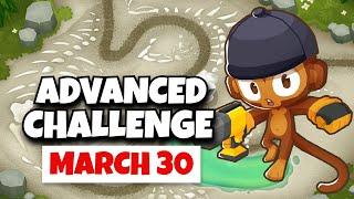 BTD6 Advanced Challenge | SkibidiMonki's Challenge | March 30, 2025