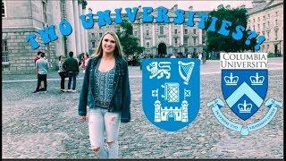 I Got into the Dual BA Program between Columbia University and Trinity College Dublin 