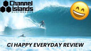 CHANNEL ISLANDS HAPPY EVERYDAY - WOOLY TV #30 Surfboard Review