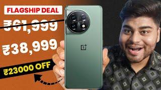 FLAGSHIP DEALOnePlus 11 5G Only ₹38,999 - 22,000 Discount | Best Phone Under 40,000 |