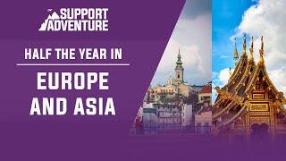 Living half the year in Europe, half in Southeast Asia!