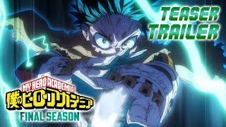『僕のヒーローアカデミア FINAL SEASON』ティザーPV／2025年10月放送開始・毎週土曜夕方5:30/ヒロアカファイナル