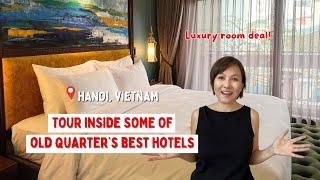 Where to Stay in Hanoi (Part 2): Insider Tour & Review of 5 Hotels in Hanoi's Old Quarter