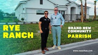 Exploring Brand New Community Rye Ranch in Parrish, Fl