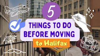 5 Things To Do Before Moving To Halifax, Nova Scotia