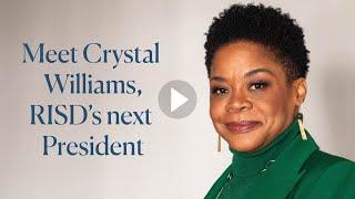 Meet Crystal Williams, RISD’s next President