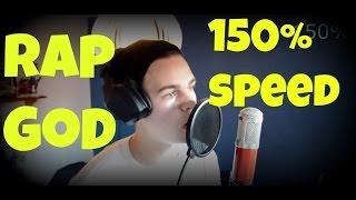 "Rap God" Fast Rap - Trying 150% Speed "cover"