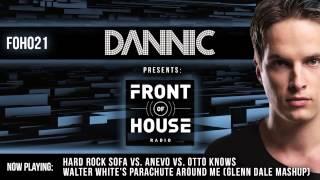 Dannic presents Front Of House Radio 021