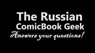 The Russian ComicBook Geek Q&A
