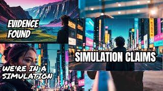 The Simulation Theory 10 People Who Claim To Have Found Evidence ‼️