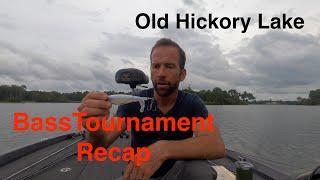 BASS Tournament at OLD HICKORY LAKE!