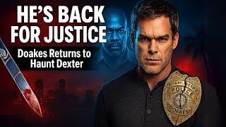 Dexter's Reckoning: The Return of a Phantom