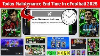 Maintenance End Time In eFootball 2025 | Pes Server Maintenance | Today Maintenance End Time