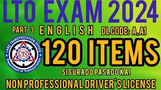 LTO NON-PROFESSIONAL EXAM REVIEWER 2024! | CODE A, A1 |ENGLISH PART 3