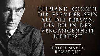 Kraftvolle Zitate von Erich Maria Remarque | Weisheit