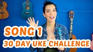 SONG 1 #30DayUkeSongChallenge - Dreams: Fleetwood Mac Ukulele Tutorial