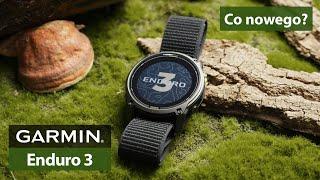 Garmin Enduro 3 - Wyjątkowo długo działający smartwatch dla najbardziej wymagających