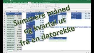 Excel på norsk: Summere måned og kvartal ut fra en datorekke - SummerProdukt