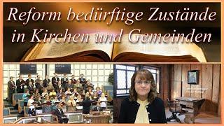 Reform bedürftige Zustände in Kirchen und Gemeinden - Gemeinde Gottes Edmonton - 20241027