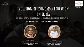 Evolution of Economics Education in India | Dialogues on Economic Realities