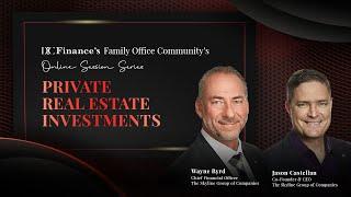 Private Real Estate investments - DC's Family Office Live Session with Skyline Group of Companies