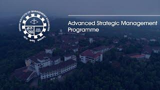 Advanced Strategic Management Programme | IIM Kozhikode