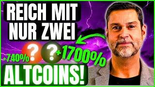 WENN NICHT DIESE 2 ALTCOINS, WELCHE DANN?