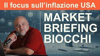 Market Briefing 12/03/2025 • IL FOCUS SULL'INFLAZIONE USA