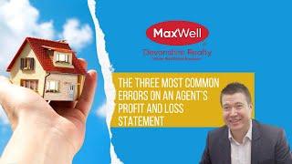 THE THREE MOST COMMON ERRORS ON AN AGENT’S PROFIT AND LOSS STATEMENT