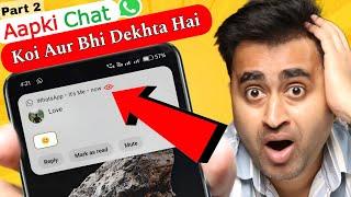 10 Android Tips To Safe Your WhatsApp Chat !! | Phone Hack Hai Kaise Pata kare - Part 2