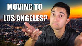 5 Things to Expect when Relocating to Los Angeles!