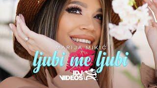 MARIJA MIKIC - LJUBI ME LJUBI (AUDIO)