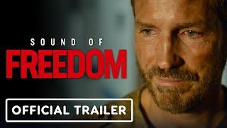 Sound of Freedom - Official Trailer (2023)