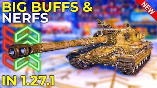 60TP, E-100, Type 71, M-V-Y BIG BUFFS AND NERFS COMING | World of Tanks Update 1.27.1 Patch