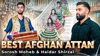 Best Afghan Girls Attan 2024 | New Afghan Song | Sorosh Moheb & Haidar Shirzai | Camese