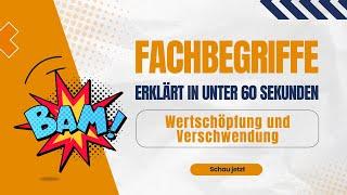 Wertschöpfung vs. Verschwendung – einfach erklärt!