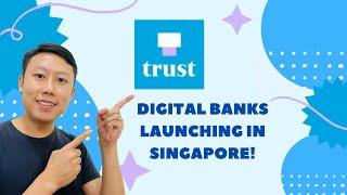 Trust Bank: Singapore digital banks analysis