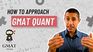 GMAT Ninja Quant Ep 0: How to Approach GMAT Quant