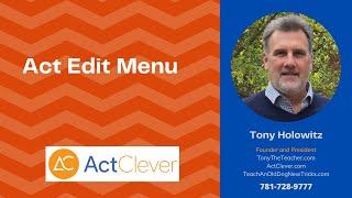 How to Use the Act CRM Edit Menu