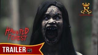 MMFF 2017: Haunted Forest Official Trailer