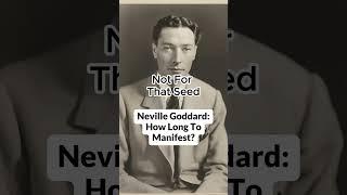 Neville Goddard On How Long It Takes To Manifest #manifestation #manifestationsimplified