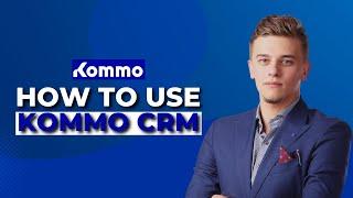 How to Use Kommo Crm (Full Tutorial)│Ai Hipe