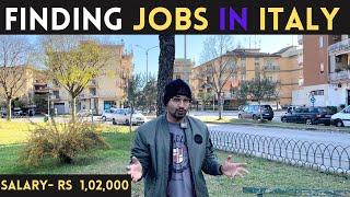 HOW TO FIND JOBS IN ITALY ? REQUIREMENTS ! SALARY ! AGENCIES in Hindi