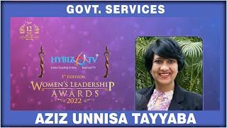 Aziz Unnisa Tayyaba - Government Services Category Award Winner ||  WLA 2022 || Hybiz tv