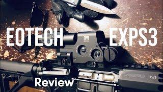 EOTech EXPS3 Review - Holographic Weapon Sight or Tactical Brick?