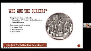 Let's Talk North Carolina Genealogy! Season 3: Episode 2 - Quakers in North Carolina