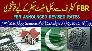 Good News by FBR Announced l Property Valuation Rates 2024 l Overseas Property Bill l FED in Court l